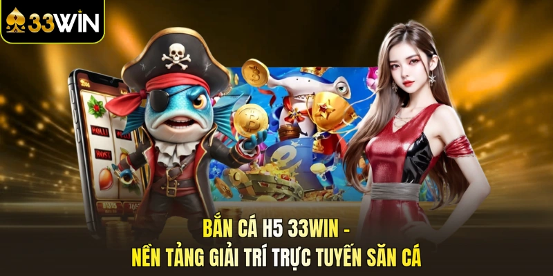 Bắn cá h5